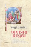 Bagi Dániel - Divisio regni [eKönyv: pdf]