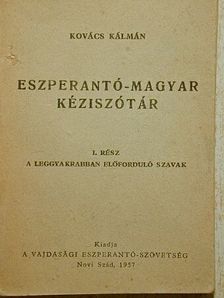 Kovács Kálmán - Eszperantó-magyar kéziszótár I. [antikvár]