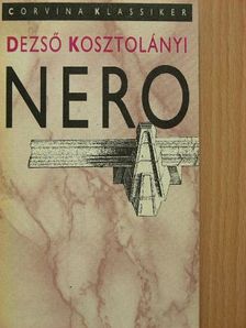 Dezső Kosztolányi - Nero [antikvár]