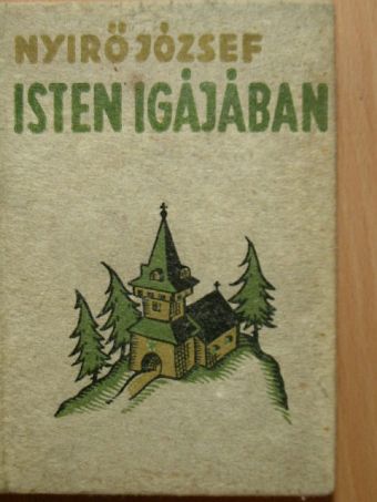 Nyirő József - Isten igájában [antikvár]
