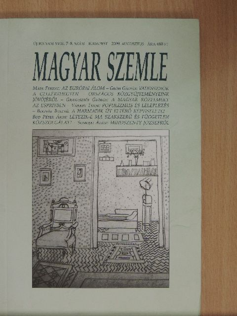 Bod Péter Ákos - Magyar Szemle 2009. augusztus [antikvár]