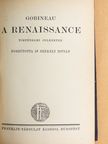 Gobineau - A renaissance [antikvár]