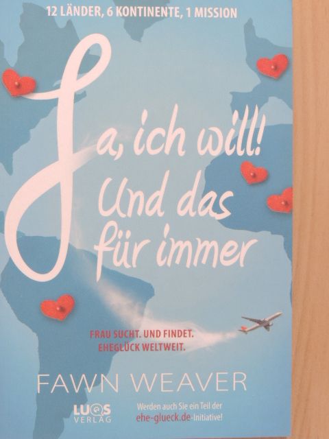 Fawn Weaver - Ja, ich will! Und das für immer [antikvár]