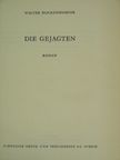 Walter Blickensdorfer - Die gejagten [antikvár]