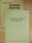 Magyar Belorvosi Archivum és Ideggyógyászati Szemle 1954. április/Tuberkolózis kérdései [antikvár]