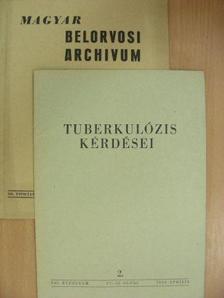 Magyar Belorvosi Archivum és Ideggyógyászati Szemle 1954. április/Tuberkolózis kérdései [antikvár]