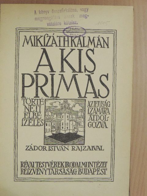 Mikszáth Kálmán - A kis primás [antikvár]