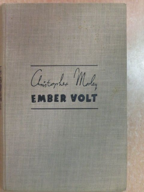 Christopher Morley - Ember volt [antikvár]