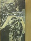 Fövény Lászlóné - Befalazott szárnyak (dedikált példány) [antikvár]