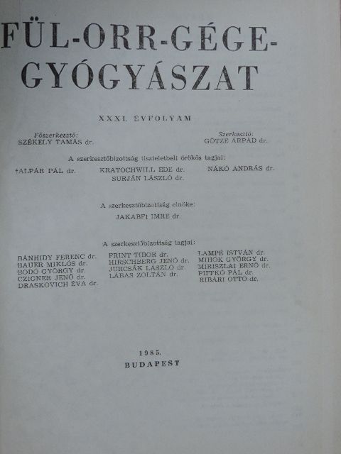 Dr. Bánkúti József - Fül-orr-gégegyógyászat 1985-1986. január-december [antikvár]