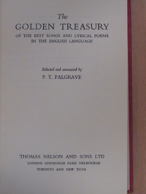 The Golden Treasury of the Best Songs and Lyrical Poems in the English Language [antikvár]