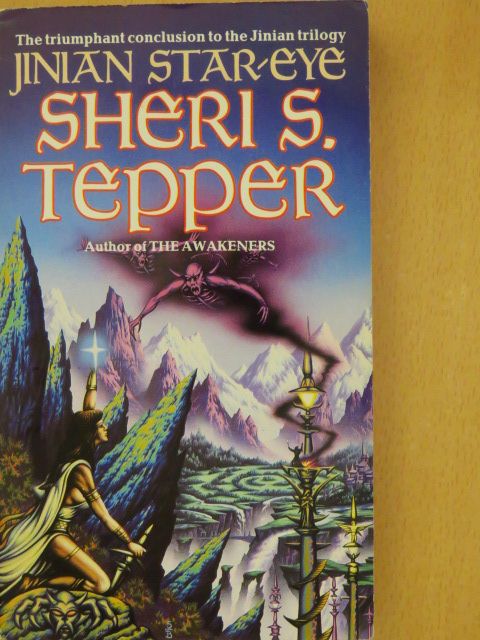 Sheri S. Tepper - Jinian Star-eye [antikvár]