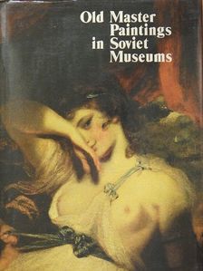 Irene Linnik - Old Master Paintings in Soviet Museums [antikvár]