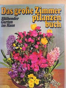 Ann Bonar - Das grosse Zimmerpflanzenbuch [antikvár]