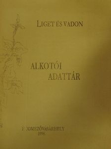 Dr. Sévity Lázárné - Liget és vadon [antikvár]