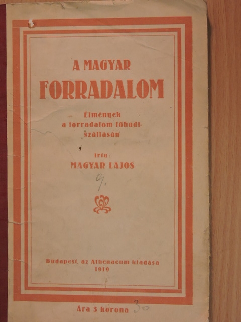 Magyar Lajos - A magyar forradalom [antikvár]