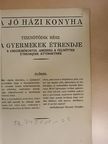 Bánffyhunyadi Hunyady Erzsébet - A jó házi konyha XV. [antikvár]