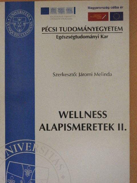 Wellness alapismeretek II. [antikvár]