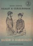 Osvát Zsuzsa - Felelet a császárnak [antikvár]