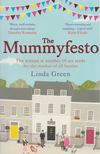 Linda Green - The Mummyfesto [antikvár]