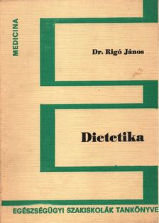 Dr. Rigó János - Dietetika [antikvár]