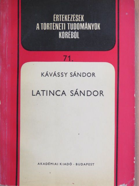 Kávássy Sándor - Latinca Sándor [antikvár]