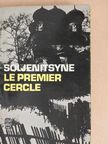 Alekszandr Szolzsenyicin - Le premier cercle [antikvár]