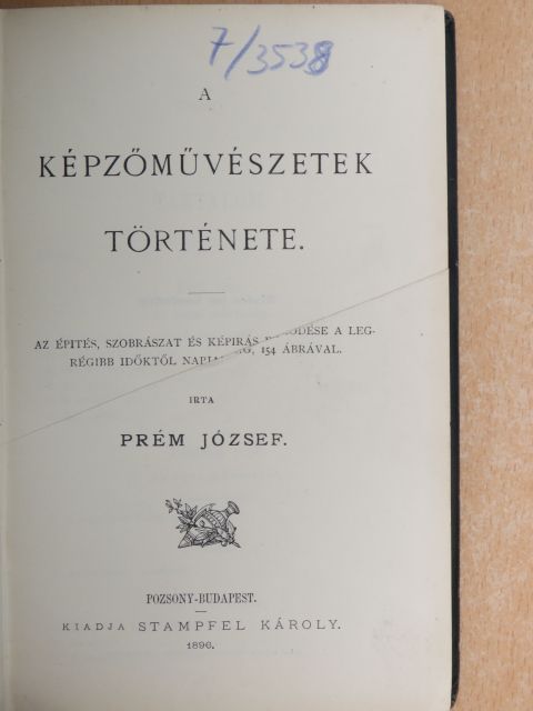 Prém József - A képzőművészetek története [antikvár]