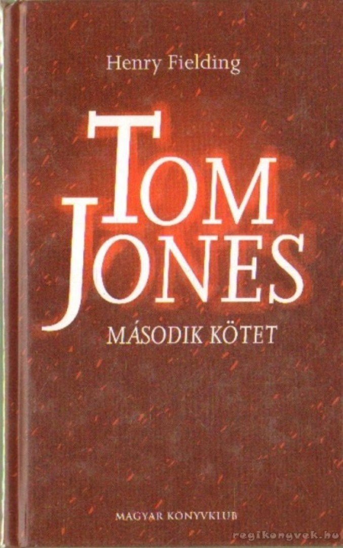 Henry Fielding - Tom Jones II. kötet [antikvár]