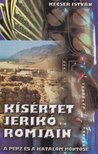 Kecser István - Kísértet Jerikó romjain [antikvár]