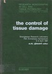 Audrey M. Glauert - Control of Tissue Damage [antikvár]