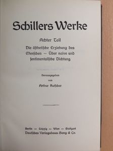Friedrich Schiller - Schillers Werke 8-10. (gótbetűs) [antikvár]