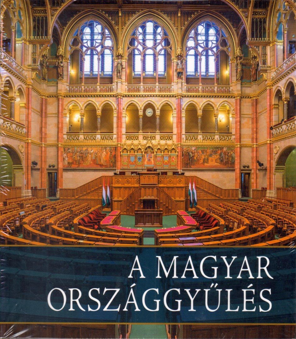 Kerekes Margit - A Magyar Országgyűlés [antikvár]