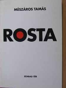 Mészáros Tamás - Rosta [antikvár]