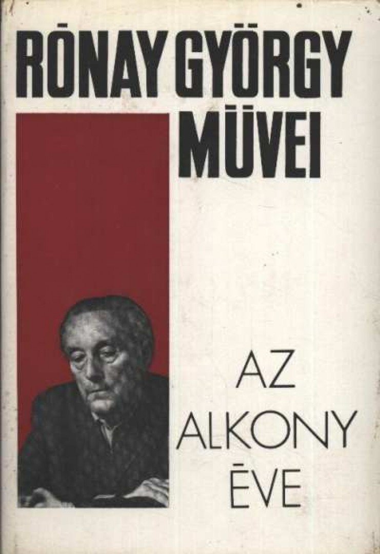 RÓNAY GYÖRGY - Az alkony éve [antikvár]