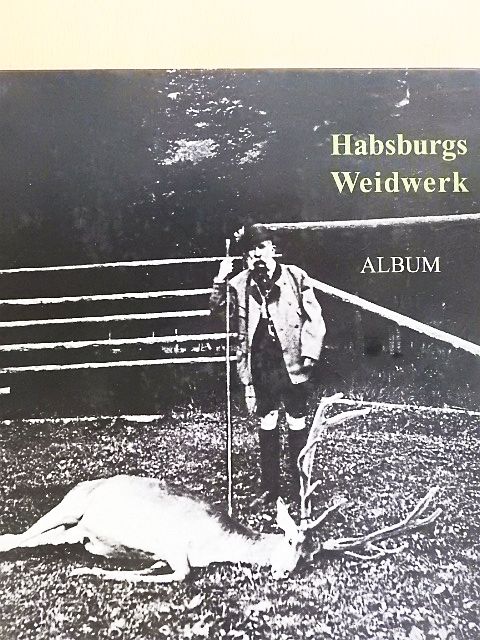 Dieter Winkler - Habsburgs Weidwerk [antikvár]