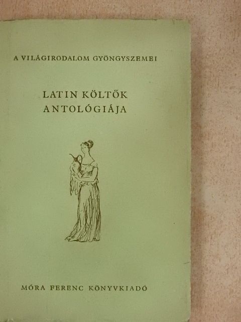 Albius Tibullus - Latin költők antológiája [antikvár]