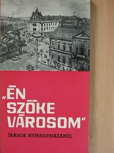 Hársfalvi Péter - "Én szőke városom" [antikvár]