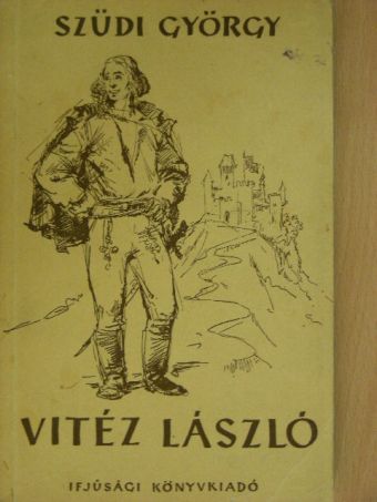 Szüdi György - Vitéz László [antikvár]
