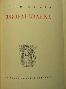 Tóth Ervin - Európai grafika [antikvár]
