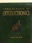 Clifford R. Pollock - Fundamentals of Optoelectronics [antikvár]