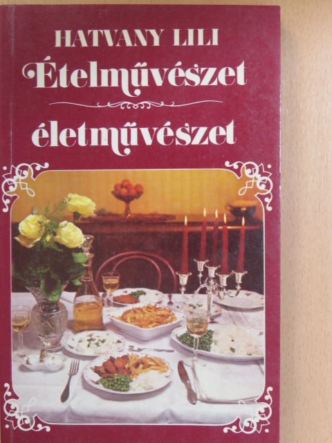 Arthur MacGowern - Ételművészet, életművészet [antikvár]