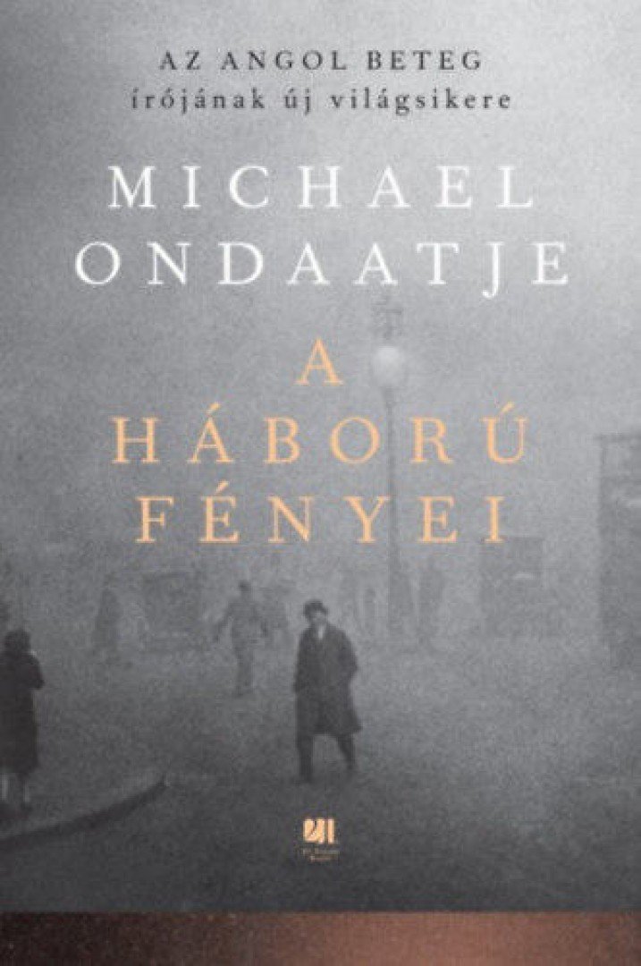 Michael Ondaatje - A háború fényei [antikvár]