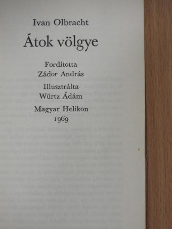 Ivan Olbracht - Átok völgye [antikvár]