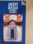Alexander Milovsky - Ancient Russian Cities [antikvár]