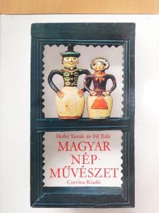 Fél Edit - Magyar népművészet [antikvár]