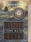 Steve Alten - A lázadó Góliát [antikvár]