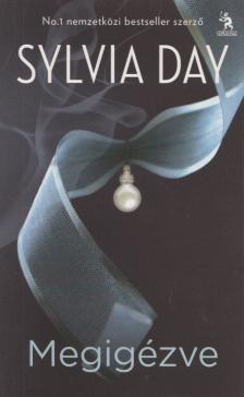 Sylvia Day - Megigézve [antikvár]