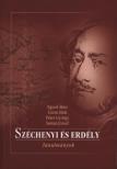Egyed Ákos, Csetri Elek, Péter György, Somai József - Széchenyi és Erdély [antikvár]