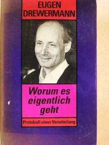 Eugen Drewermann - Worum es eigentlich geht [antikvár]